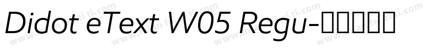 Didot eText W05 Regu字体转换
